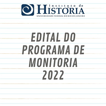 EDITAL DO PROGRAMA DE MONITORIA 2022